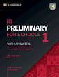 B1 Preliminary for Schools 1 for the Revised 2020 Exam Authentic Practice Tests with Answers and Audio