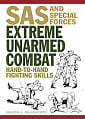 SAS and Special Forces Extreme Unarmed Combat