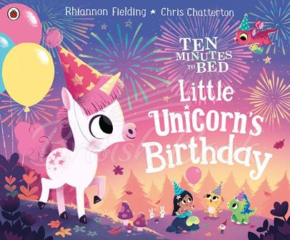 Книга Ten Minutes to Bed: Little Unicorn's Birthday изображение