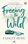 Freeing the Wild (book 4)
