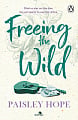Freeing the Wild (book 4)