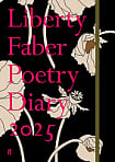 Liberty Faber Poetry Desk Diary 2025