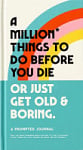 A Million Things to Do Before You Die Prompted Journal