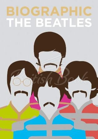 Книга Biographic The Beatles изображение