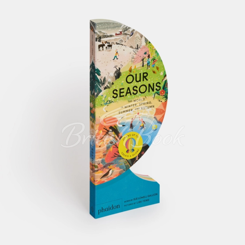 Книга Our Seasons: The World in Winter, Spring, Summer, and Autumn изображение 1