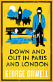 Down and Out in Paris and London