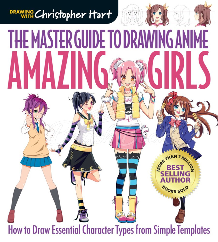 Книга The Master Guide to Drawing Anime: Amazing Girls зображення