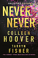 Never Never (Collector's Edition)