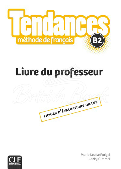Книга для вчителя Tendances B2 Livre du professeur зображення