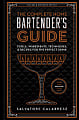 Complete Home Bartender's Guide