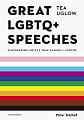 Great LGBTQ+ Speeches: Empowering Voices that Engage and Inspire