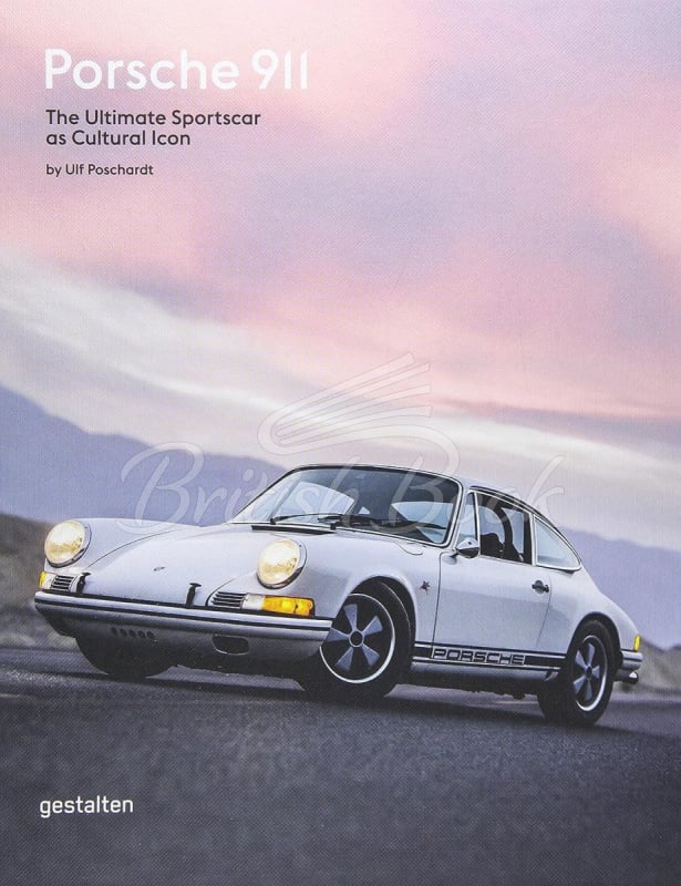 Книга Porsche 911: The Ultimate Sportscar as Cultural Icon изображение