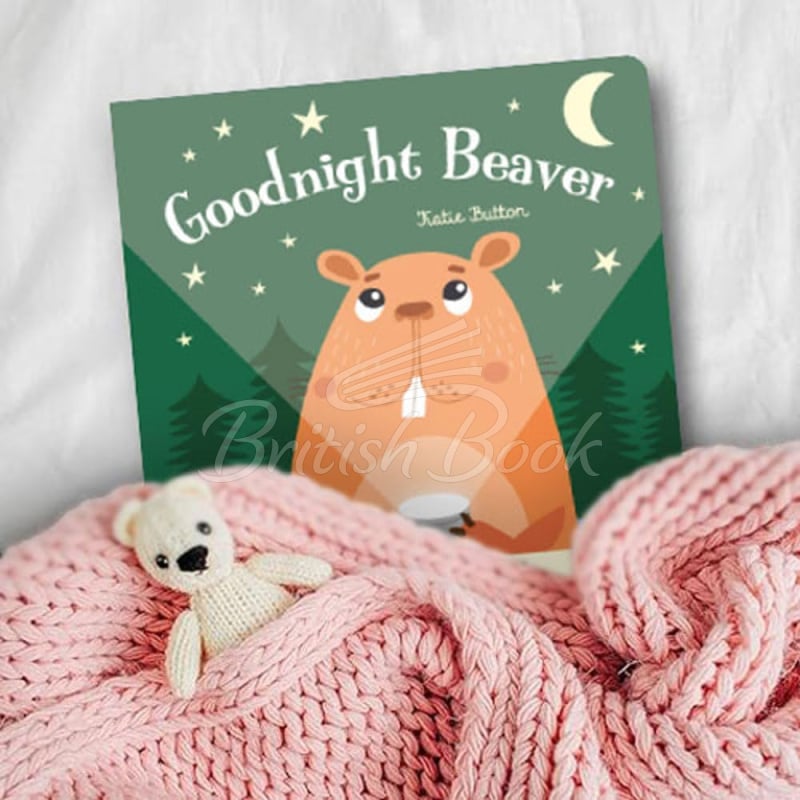 Книга Goodnight Beaver (A Magic Torch Book) зображення 3