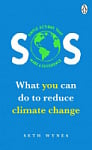 SOS: What You Can Do to Reduce Climate Change