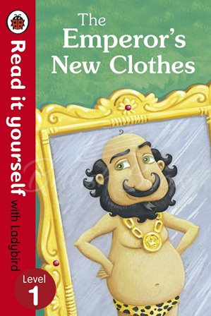 Книга Read it Yourself with Ladybird Level 1 The Emperor's New Clothes зображення