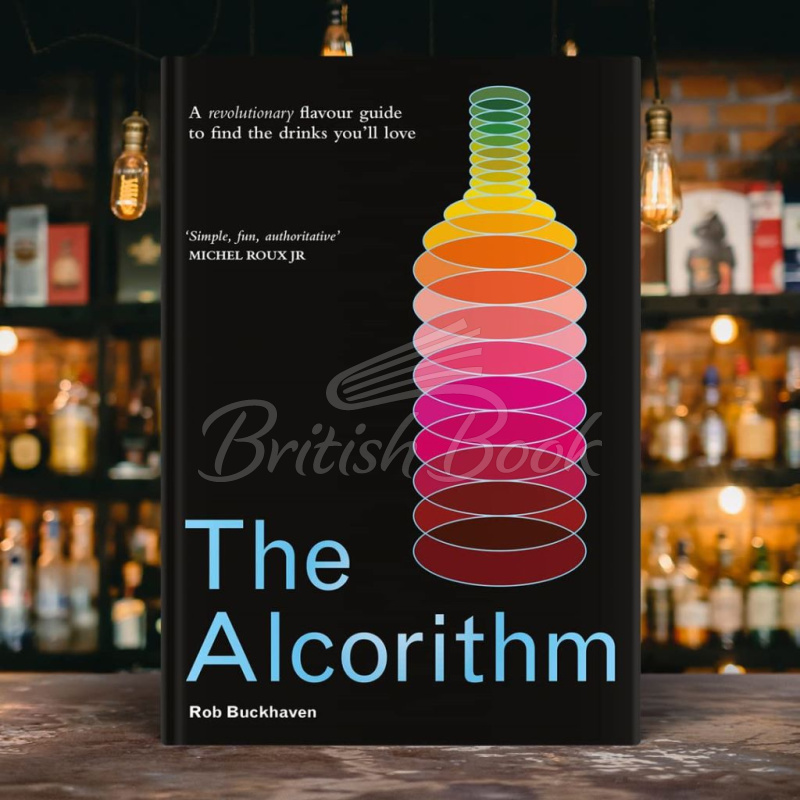 Книга The Alcorithm: A Revolutionary Flavour Guide to Find the Drinks You'll Love зображення 1