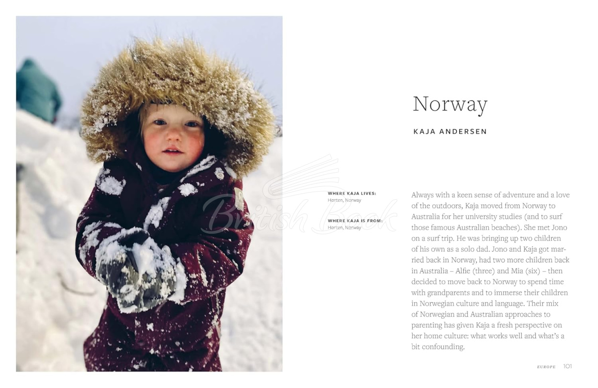 Книга Parenthood Around the World: 40 Interviews on How Place Shapes How We Parent изображение 11
