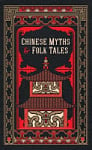 Chinese Myths and Folk Tales