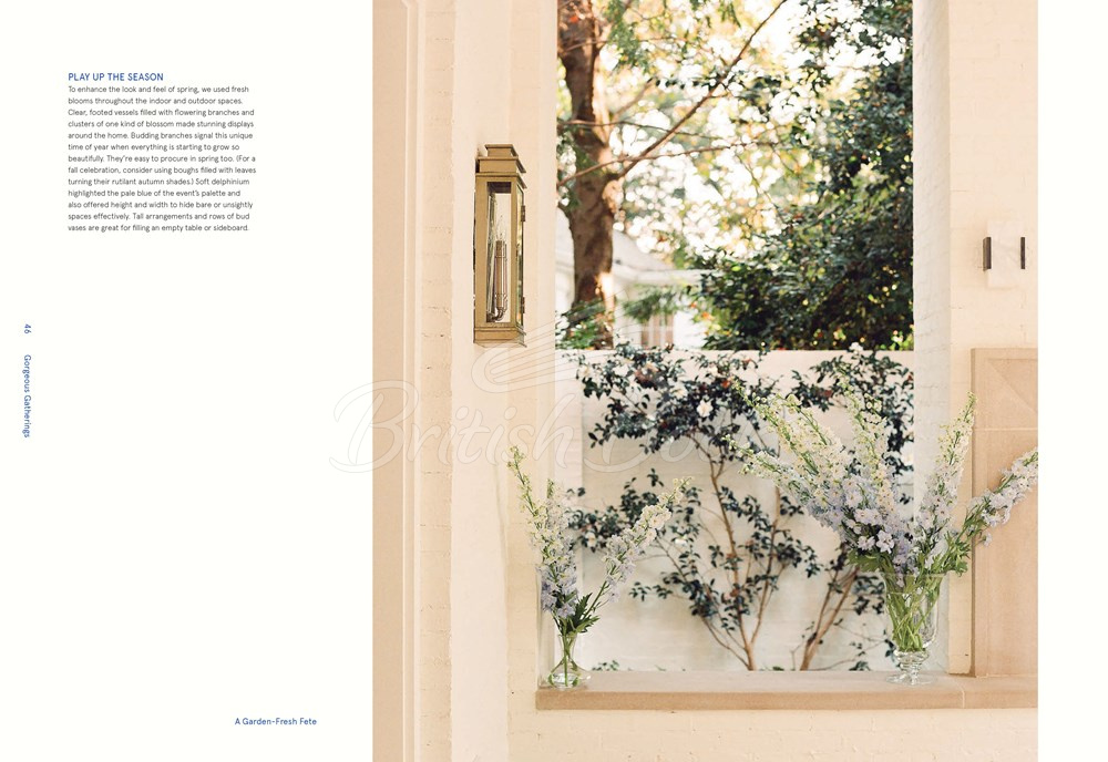 Книга Gorgeous Gatherings: Designing Unforgettable Weddings and Luxurious Celebrations изображение 20