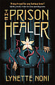 The Prison Healer