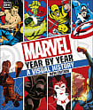 Marvel Year by Year: A Visual History
