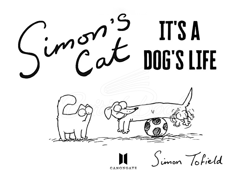 Книга Simon's Cat: It's a Dog's Life зображення 1