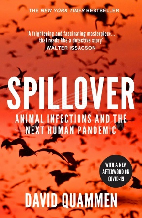 Книга Spillover: Animal Infections and The Next Human Pandemic зображення