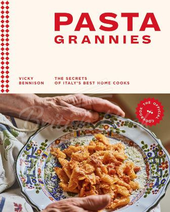 Книга Pasta Grannies: The Secrets of Italy's Best Home Cooks зображення