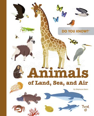 Книга Do You Know? Animals of Land, Sea, and Air изображение