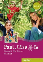 Paul, Lisa und Co A1.2 Kursbuch