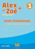 Alex et Zoé+ 1 Guide Pédagogique