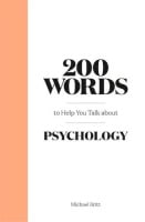 200 Words to Help You Talk about...