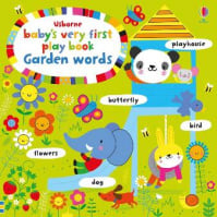Baby's Very First Play Book: Garden Words