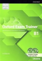 Oxford Exam Trainer B1 Teacher's Guide with Audio CDs