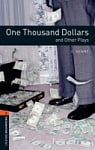 Oxford Bookworms Library Plays Level 1 One Thousand Dollars and Other Plays Audio Pack