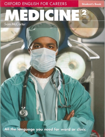 Підручник Oxford English for Careers: Medicine 2 Student's Book зображення