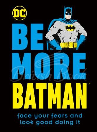 Книга Be More Batman зображення
