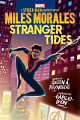 Miles Morales: Stranger Tides (A Spider-Man Graphic Novel)