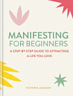 Manifesting for Beginners