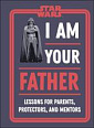Star Wars: I Am Your Father