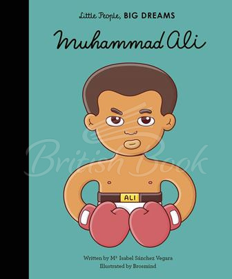 Книга Little People, Big Dreams: Muhammad Ali зображення