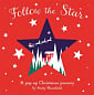 Follow the Star: A Pop-up Christmas Journey