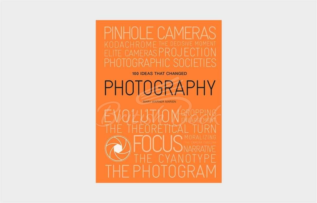 Книга 100 Ideas that Changed Photography зображення 1