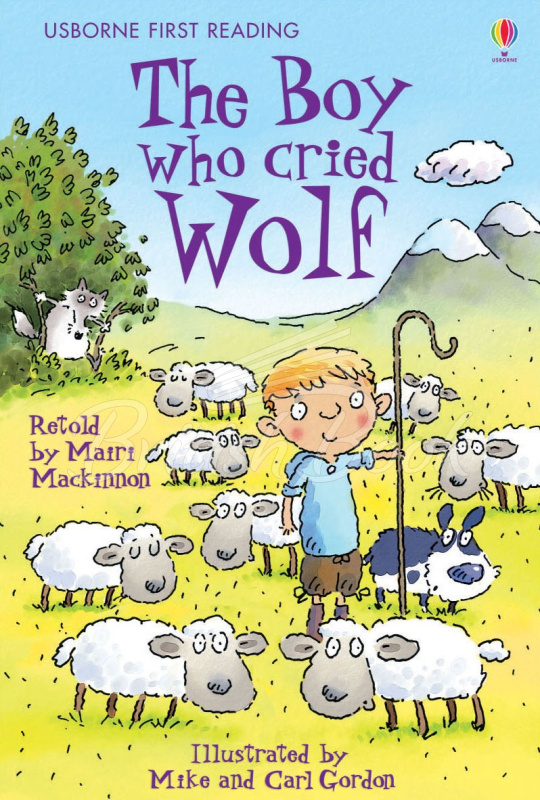 Книга Usborne First Reading Level 3 The Boy Who Cried Wolf зображення
