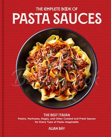 Книга The Complete Book of Pasta Sauces зображення