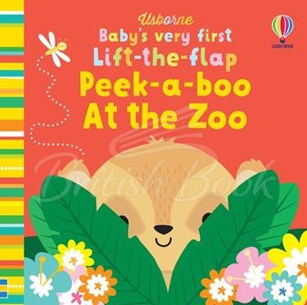 Книга Baby's Very First Lift-the-Flap Peek-a-Boo at the Zoo зображення