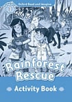 Oxford Read and Imagine Level 1 Rainforest Rescue Activity Book