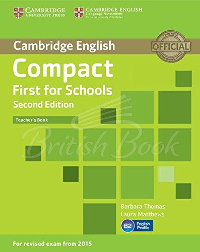 Книга для вчителя Compact First for Schools Second Edition Teacher's Book зображення