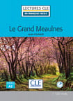 Lectures en Français Facile Niveau 2 Le grand Meaulnes