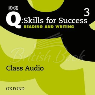 Аудіодиск Q: Skills for Success Second Edition. Reading and Writing 3 Class Audio зображення